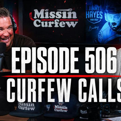 506. Summer Curfew Calls #7