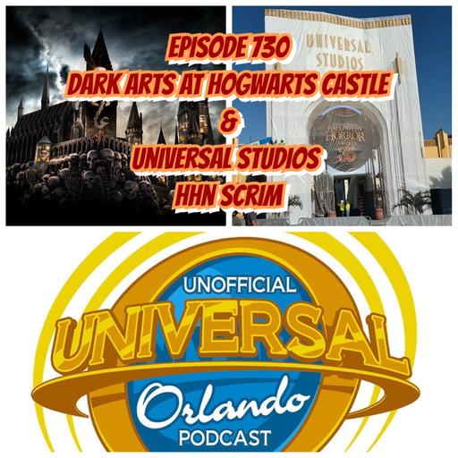 UUOP #730 - Dark Arts at Hogwarts Castle & Universal Studios HHN Scrim