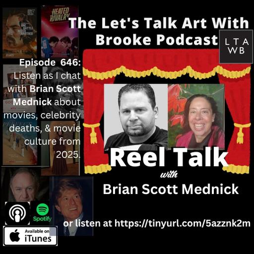 Reel Talk with Author, Brian Scott Mednick: Remembering 2005 edition