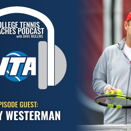 ITA College Coaches Podcast: Beyond Your Own Program with Danny Westerman
