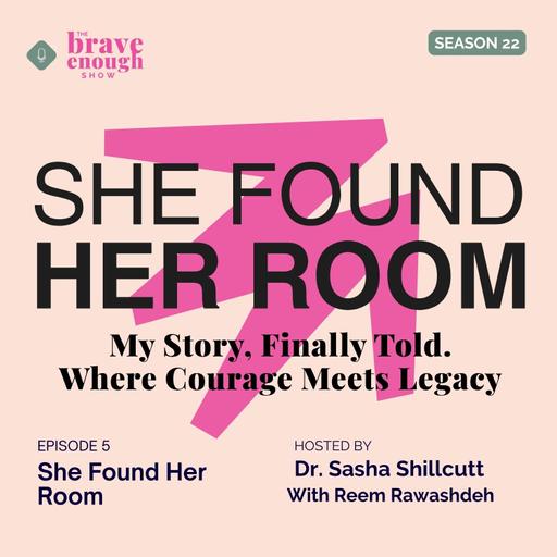 She Found Her Room: Understanding Our Own Worth