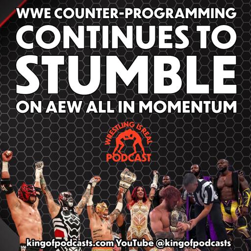 WWE Counter-Programming Continues to Stumble on AEW All In Momentum