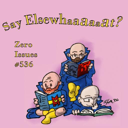 536: Say Elsewhaaaaat