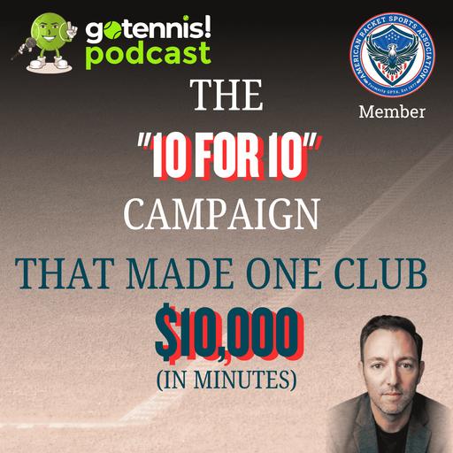 The "10 for 10" Campaign That Made One Club $10,000 in Minutes