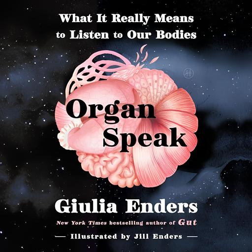 The Body as Teacher with Giulia Enders, MD