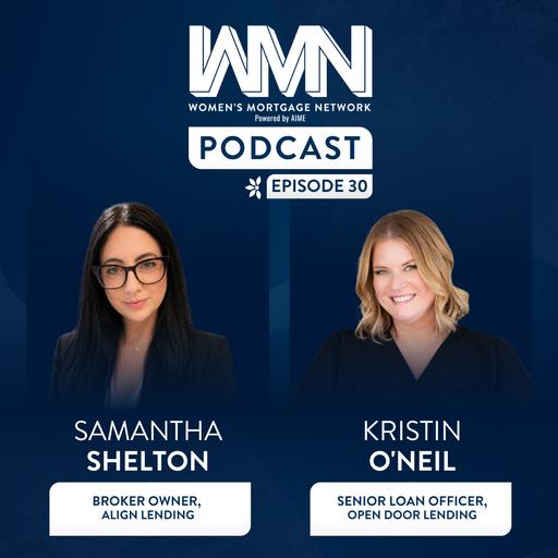 Women’s Mortgage Network Podcast: Episode 30