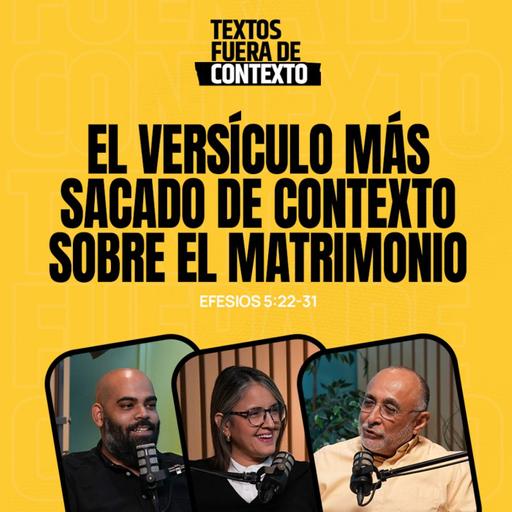 El versículo más sacado de contexto sobre el matrimonio