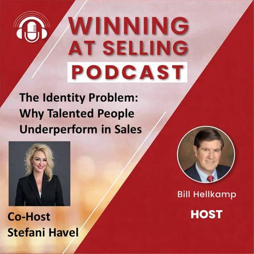 #715 - The Identity Problem: Why Talented People Underperform in Sales - 9/4/2026