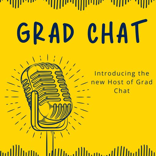 Introducing the New Host of Grad Chat