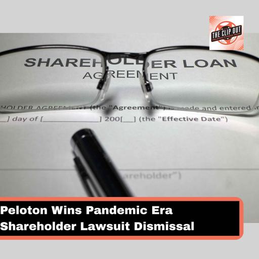 Peloton Wins Pandemic Era Shareholder Lawsuit Dismissal