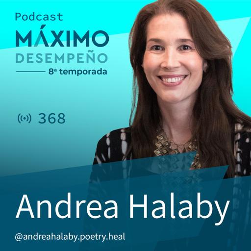 Confundí sobrevivir con estar bien - Andrea Halaby