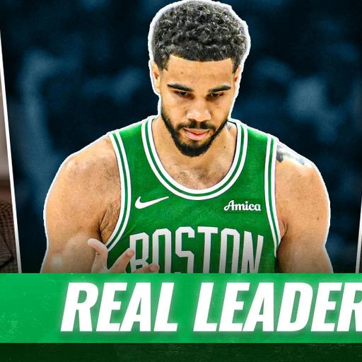 Is Jayson Tatum READY to Be a Leader?