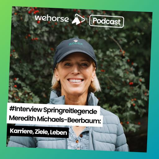 #Interview Springreitlegende Meredith Michaels-Beerbaum: Karriere, Ziele, Leben