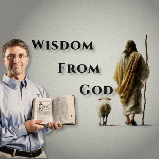 E59 Wisdom Distilled from God Explained by Scholars and a Rabbi (Proverbs & Ecclesiastes)