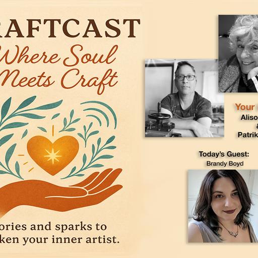CRAFTCAST the Podcast #233