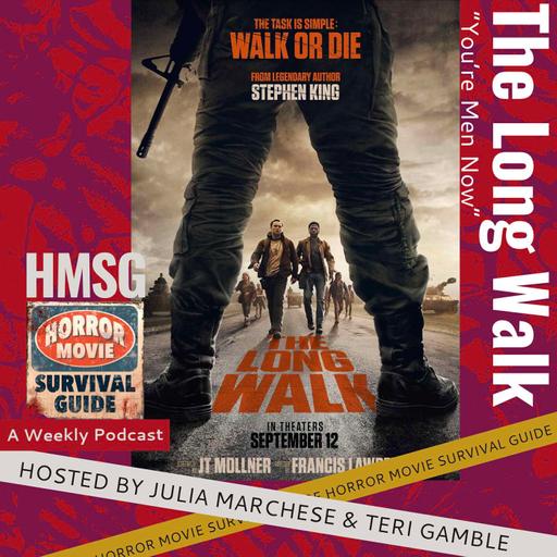 The Long Walk - “You’re Men Now”