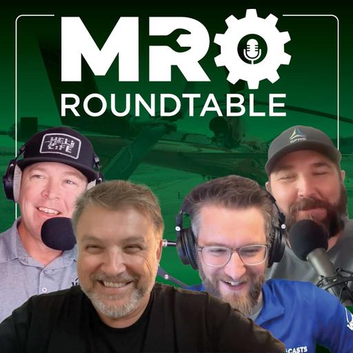 Episode 113: Wildfires, Black Hawks & Maintenance Safety | MRO Roundtable