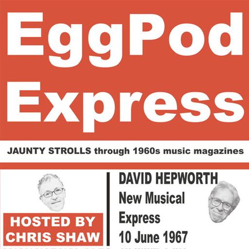 S2 Ep19: David Hepworth - New Musical Express 10 June 1967