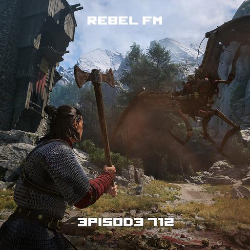 Rebel FM Episode 712 - 09/04/2026