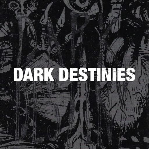 Dark Destinies