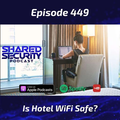 Is Hotel WiFi Safe?