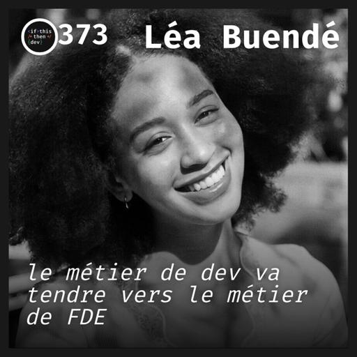 #373.src - Forward Deployed Engineer: Entre IA et terrain avec Léa Buendé