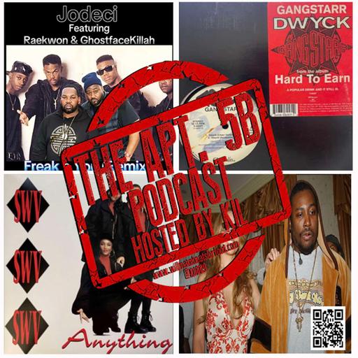 Apt. 5B Podcast Hosted by Kil: Hip Hop and R&B Colabos We Didn't Know We Needed!