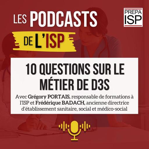 10 questions sur le métier de D3S