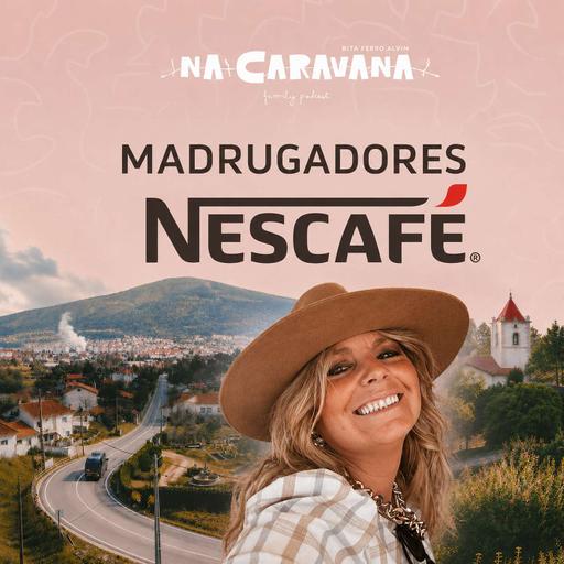 N’a Caravana com Paulo Nogueira, madrugador de Portugal