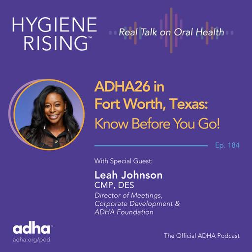 ADHA26 in Fort Worth, Texas: Know Before You Go! (Ep 184)