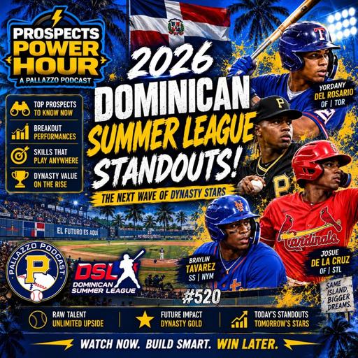 Prospects Power Hour: Dominican Summer League Stars | August 24th, 2026