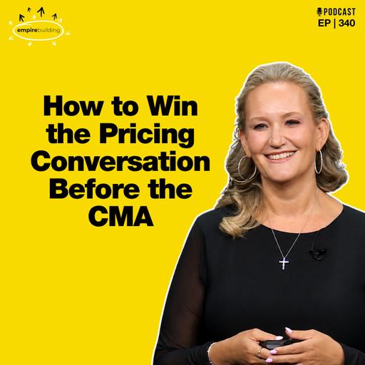 340. How to Win the Pricing Conversation Before the CMA