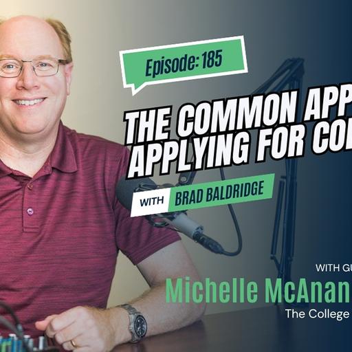 185 The Common App and Applying for College
