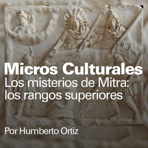 Los misterios de Mitra: los rangos superiores