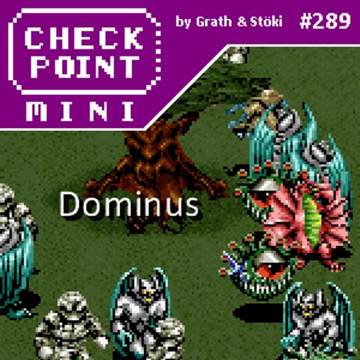 Checkpoint Mini #289 - Dominus