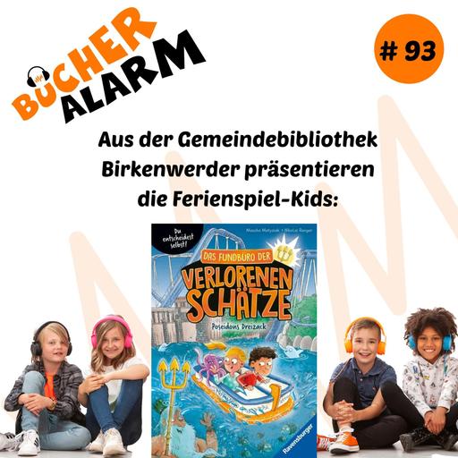 "Das Fundbüro der verlorenen Schätze – Poseidons Dreizack " mit den Ferienspiel-Kids der Gemeindebibliothek Birkenwerder