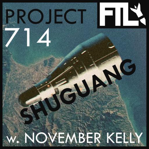 Project 714 'Shuguang' (w. November Kelly)