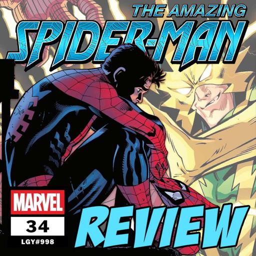 The Amazing Spider-Man (vol. 7) #34 / LGY #998 – REVIEW