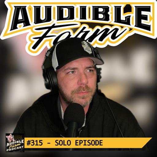 #315 - Solo Episode | Don't Forget to Bring the Right Gear to Shows