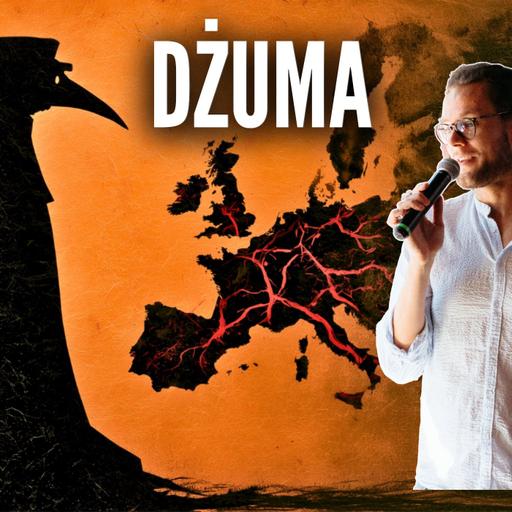 Dżuma - Jak Czarna Śmierć spustoszyła pół Europy i zmieniła świat!