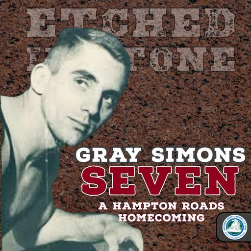 GRAY SIMONS | SEVEN: A Hampton Roads Homecoming