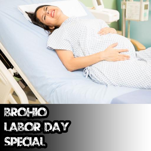 Brohio Labor Day Special