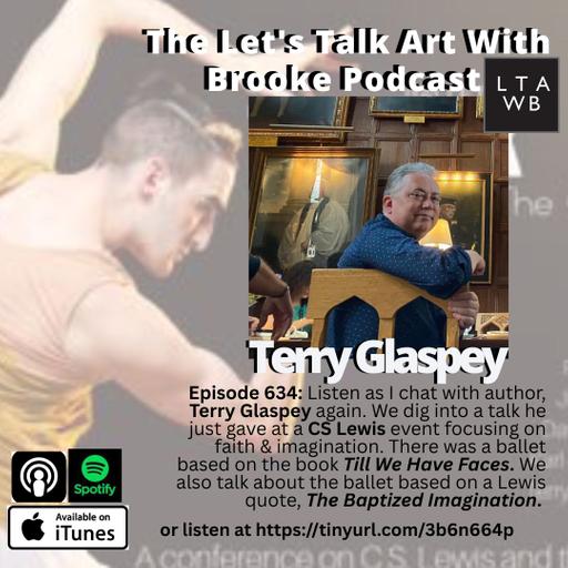 Catching Up With Author, Terry Glaspey. We Talk Ballet & CS Lewis Books