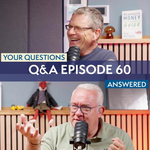 QA60 - Listener Questions, Episode 60