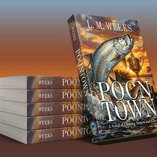 Mark Weeks | Poontown | Chasing Tarpon And Glory