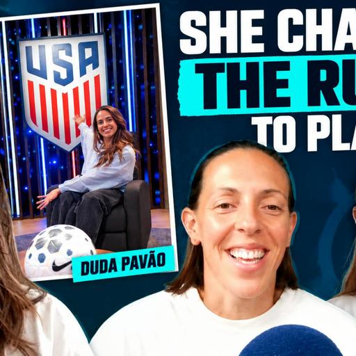 302. From Futsal in Brazil to the World’s Biggest Stages with Duda Pavão