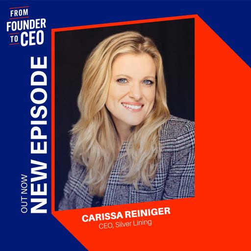 S2E1: Carissa Reiniger (CEO, Silver Lining)
