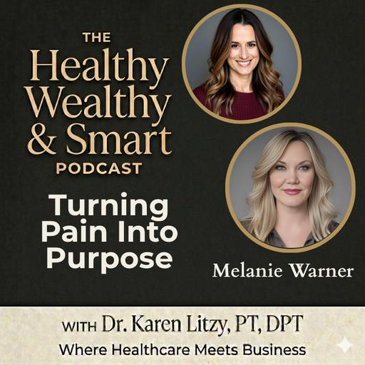 Melanie Warner: Turning Pain Into Purpose