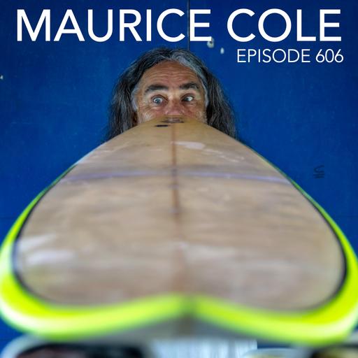 606 - Maurice Cole: Part Three