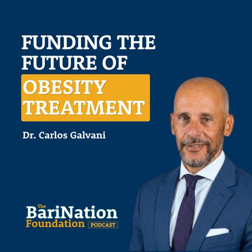 TREO Foundation's Dr. Carlos Galvani: Funding the Future of Obesity Treatment